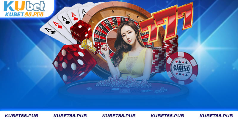 Những sản phẩm nổi bật nhất trong Casino Kubet