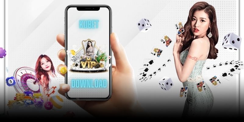 Ưu điểm khi tải App Kubet mang lại