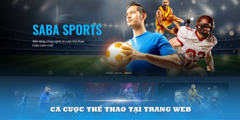 Trang web là người bạn đắc lực của những người yêu thích cá cược thể thao